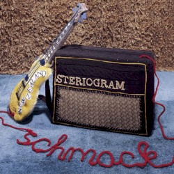 Schmack! album by Steriogram