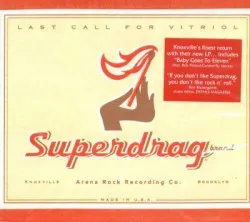 Last Call for Vitriol album by Superdrag