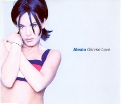 Gimme Love album by Alexia