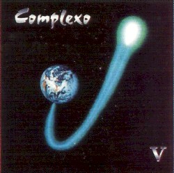 V album by Complexo J