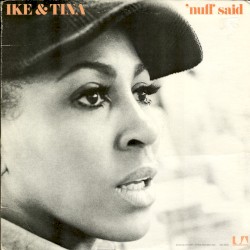 'Nuff Said album by Ike & Tina Turner