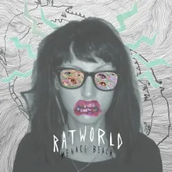 Ratworld album by Menace Beach