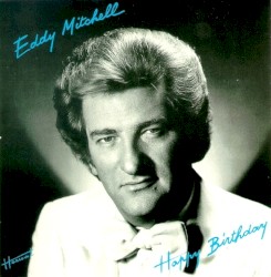 Happy Birthday album by Eddy Mitchell