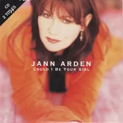 Could I Be Your Girl album by Jann Arden