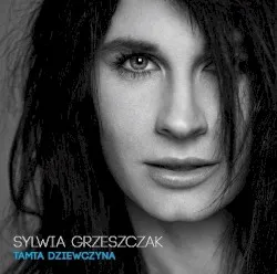 Tamta dziewczyna album by Sylwia Grzeszczak