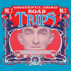 Road Trips Volume 2 Number 2 album by Grateful Dead