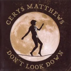 Don't Look Down album by Cerys Matthews