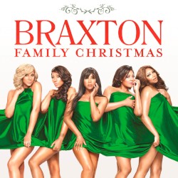 Braxton Family Christmas album by The Braxtons