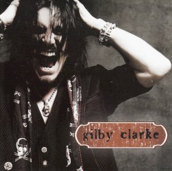 Gilby Clarke album by Gilby Clarke