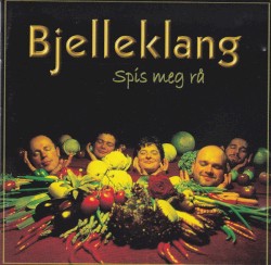 Spis meg rå album by Bjelleklang