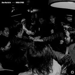 Show Must Go On album by umeda cypher