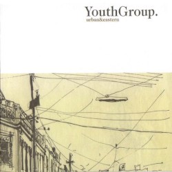 Urban & Eastern album by Youth Group