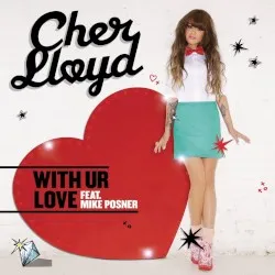 With Ur Love album by Cher Lloyd