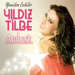 Yeniden Eskiler Arabesk album by Yıldız Tilbe