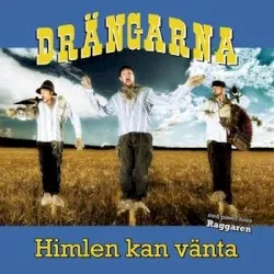 Himlen kan vänta album by Drängarna