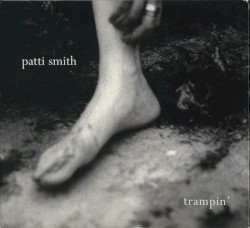 Trampin' album by Patti Smith