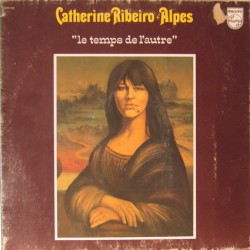Le Temps de l'autre album by Catherine Ribeiro + Alpes