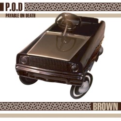 Brown album by P.O.D.