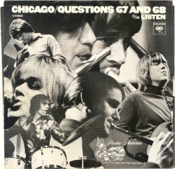 Questions 67 and 68 c/w Listen album by Chicago