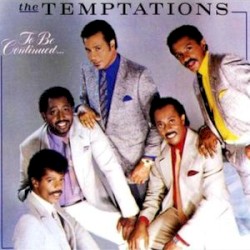 To Be Continued... album by The Temptations
