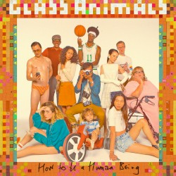 How to Be a Human Being album by Glass Animals