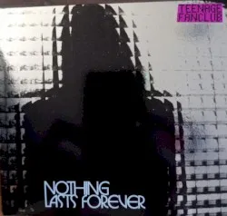 Nothing Lasts Forever album by Teenage Fanclub