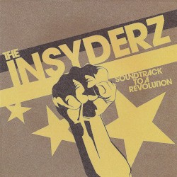 Soundtrack to a Revolution album by The Insyderz