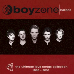 Ballads - The Love Song Collection album by Boyzone