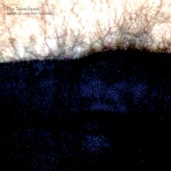 Songs of Love and Revolution album by The Telescopes