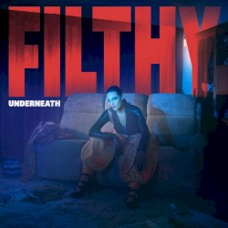 Filthy Underneath album by Nadine Shah