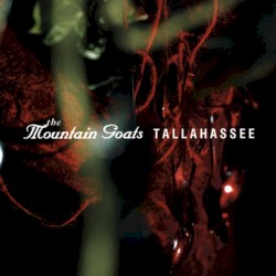 Tallahassee album by The Mountain Goats