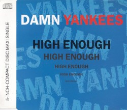 High Enough album by Damn Yankees