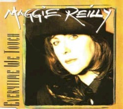 Everytime We Touch album by Maggie Reilly