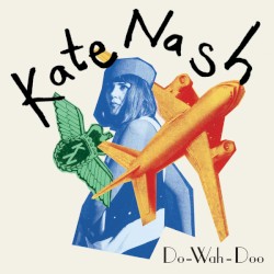 Do-Wah-Doo album by Kate Nash