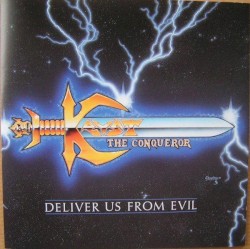 Deliver Us from Evil album by Kryst the Conqueror