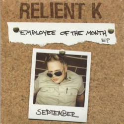 Employee of the Month EP album by Relient K