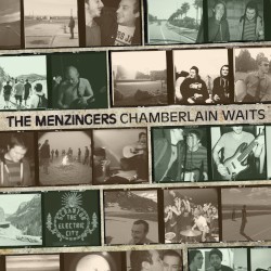 Chamberlain Waits album by The Menzingers