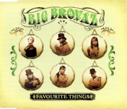 Favourite Things album by Big Brovaz