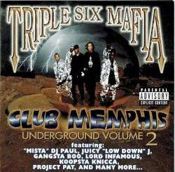 Underground Vol. 2: Club Memphis