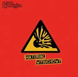 Materiał wybuchowy album by Grupa Operacyjna