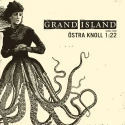 Songs From Östra Knoll 1:22 album by Grand Island