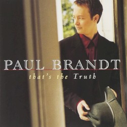 That's the Truth album by Paul Brandt