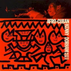 Afro-Cuban album by Kenny Dorham