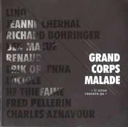 Il nous restera ça album by Grand Corps Malade
