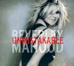Unmistakable album by Beverley Mahood