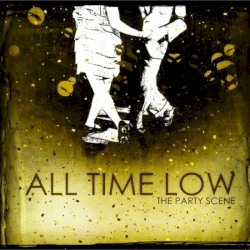 The Party Scene album by All Time Low