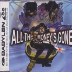 All the Money's Gone album by Babylon Zoo