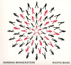 Nichts Muss album by Barbara Morgenstern