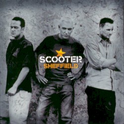 Sheffield album by Scooter
