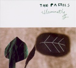 Illuminati album by The Pastels